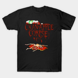 Cran-apple Corpse T-Shirt